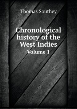 Chronological history of the West Indies Volume 1