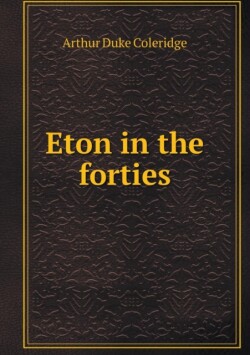 Eton in the forties