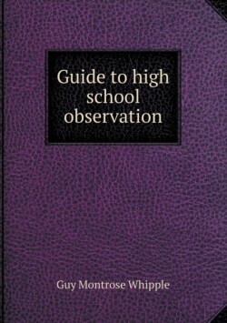 Guide to high school observation
