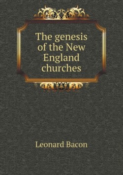 genesis of the New England churches