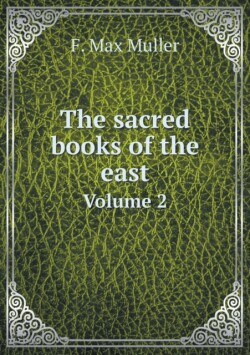 sacred books of the east Volume 2