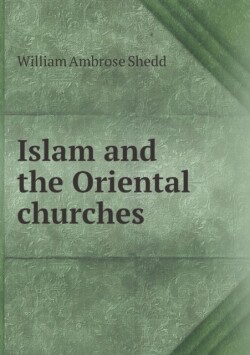Islam and the Oriental churches