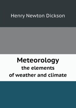Meteorology the elements of weather and climate