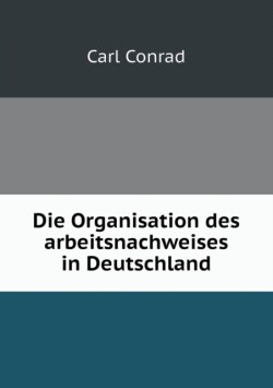Organisation Des Arbeitsnachweises in Deutschland