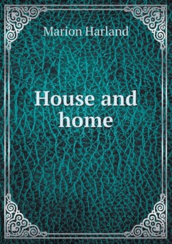 House and Home