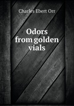 Odors from golden vials