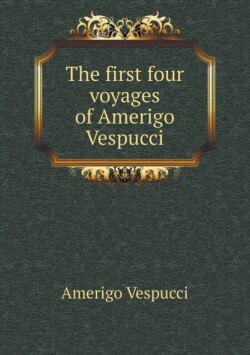 first four voyages of Amerigo Vespucci