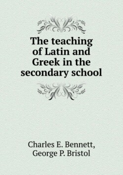 teaching of Latin and Greek in the secondary school