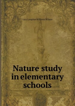 Nature study in elementary schools