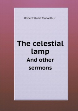 celestial lamp And other sermons