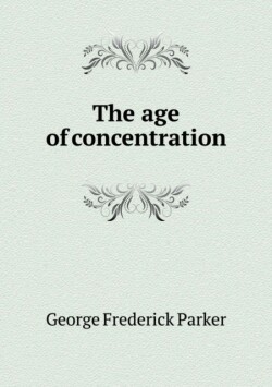 age of concentration