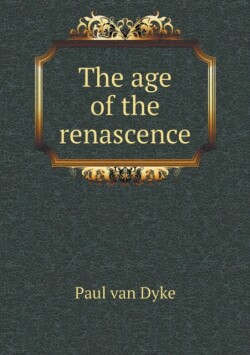 age of the renascence