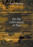 On the cultivation of flax