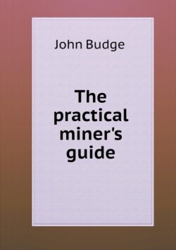 practical miner's guide