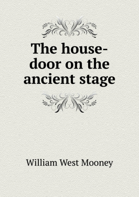 house-door on the ancient stage