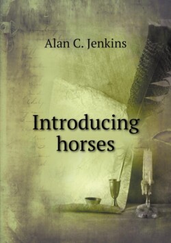 Introducing horses