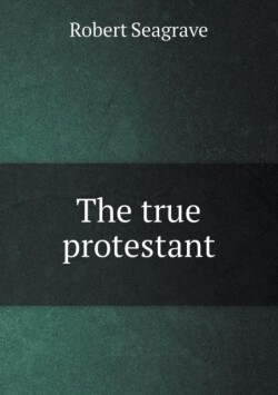true protestant