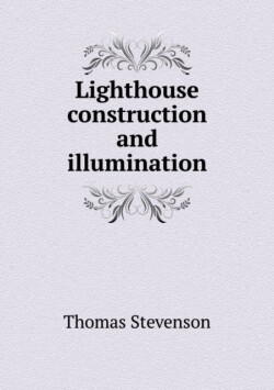 Lighthouse construction and illumination