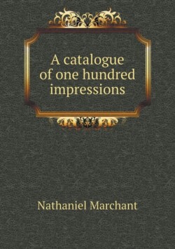 catalogue of one hundred impressions