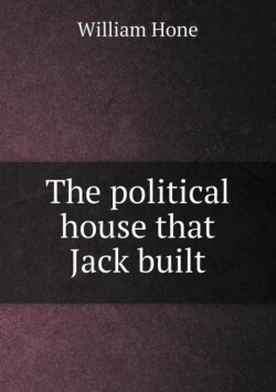 political house that Jack built