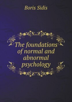 foundations of normal and abnormal psychology