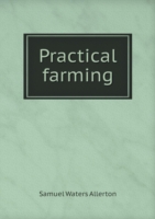 Practical farming