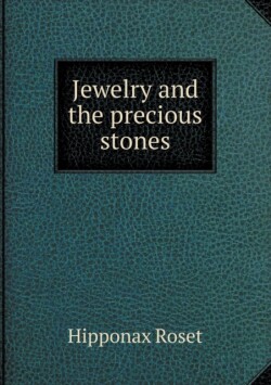 Jewelry and the precious stones
