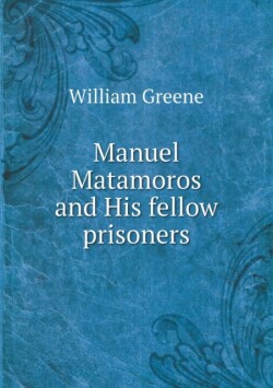 Manuel Matamoros and His fellow prisoners
