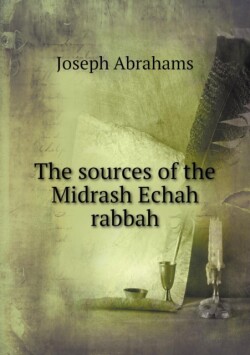sources of the Midrash Echah rabbah
