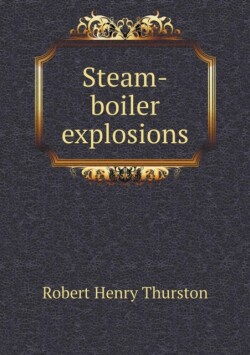 Steam-boiler explosions