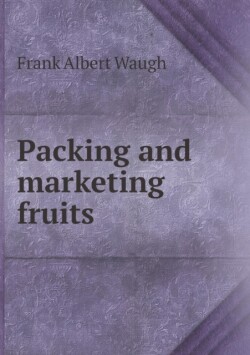 Packing and marketing fruits