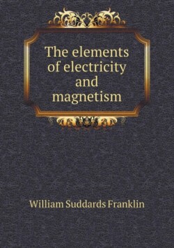 elements of electricity and magnetism