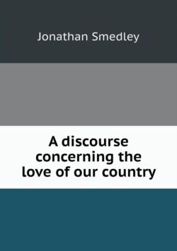 discourse concerning the love of our country