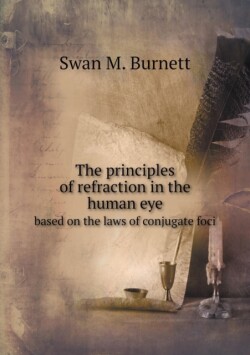 principles of refraction in the human eye based on the laws of conjugate foci