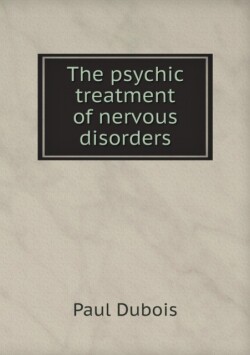 psychic treatment of nervous disorders