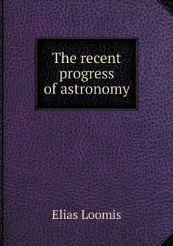 recent progress of astronomy