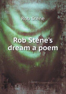 Rob Stene's dream a poem
