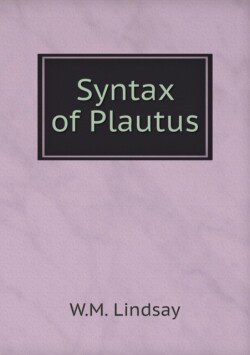 Syntax of Plautus