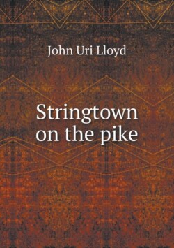 Stringtown on the pike