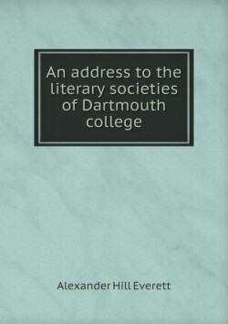 address to the literary societies of Dartmouth college