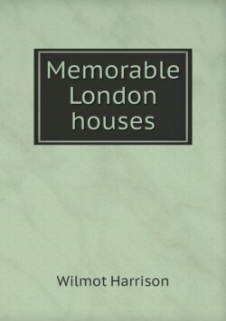 Memorable London houses