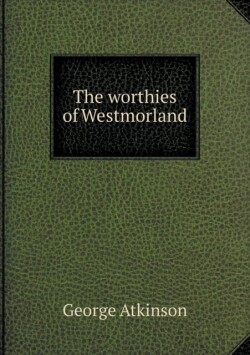 worthies of Westmorland