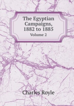 Egyptian Campaigns 1882-1885