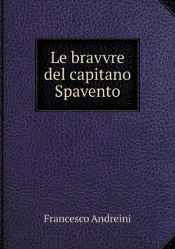 bravvre del capitano Spavento