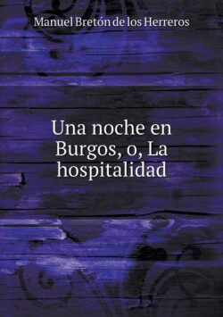 noche en Burgos, o, La hospitalidad