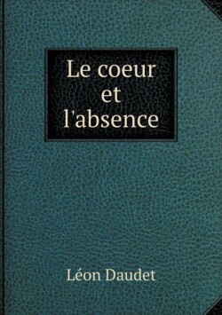 coeur et l'absence