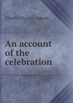 account of the celebration