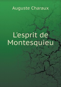 L'esprit de Montesquieu