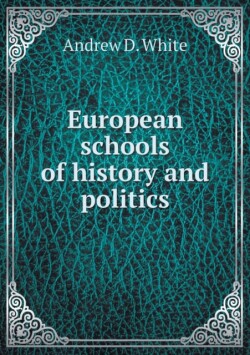 European schools of history and politics