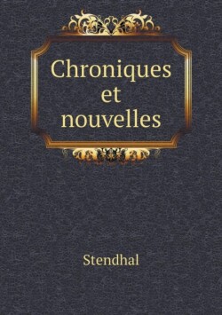 Chroniques et nouvelles